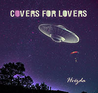 Covers For Lovers - Hvězda (Singl 2018)