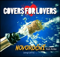 Covers For Lovers - Novoroční (Singl 2015)